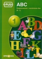 ABC 1 - Rozpoznawanie i rozróżnianie liter A - L